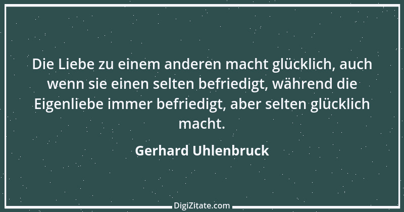 Zitat von Gerhard Uhlenbruck 749