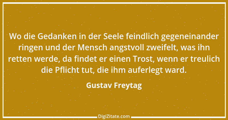 Zitat von Gustav Freytag 57