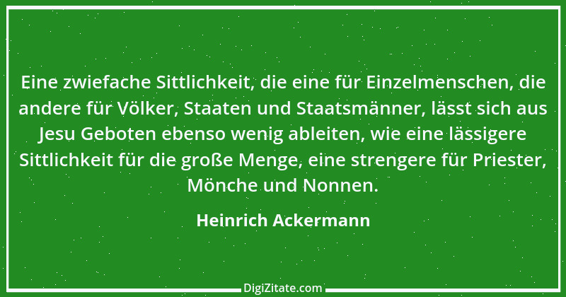 Zitat von Heinrich Ackermann 1