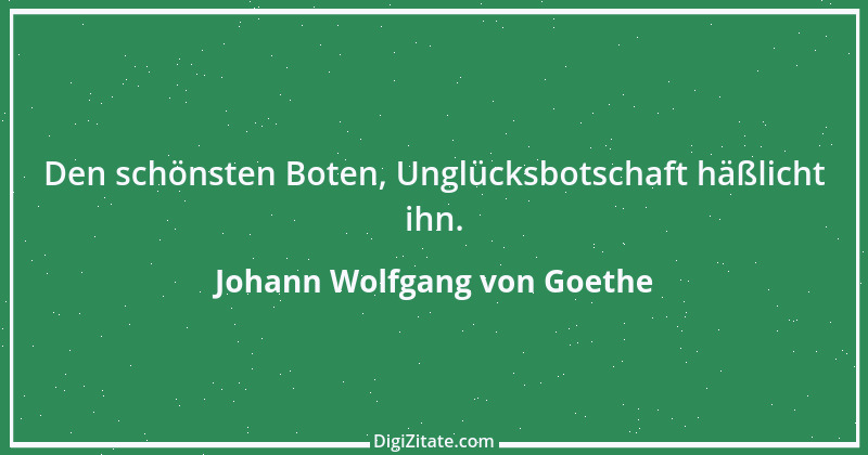 Zitat von Johann Wolfgang von Goethe 2929