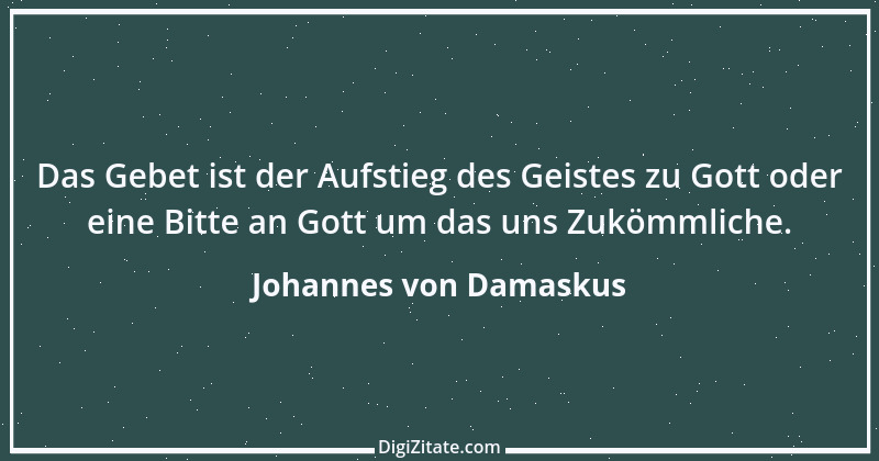 Zitat von Johannes von Damaskus 3