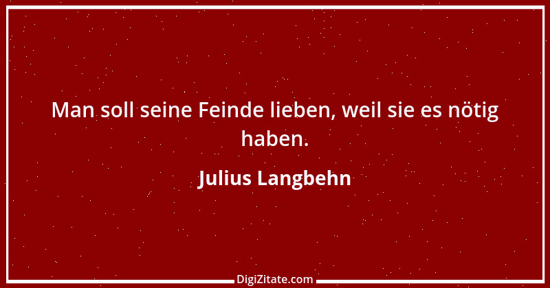 Zitat von Julius Langbehn 40