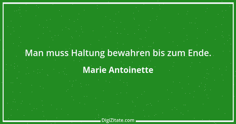 Zitat von Marie Antoinette 4