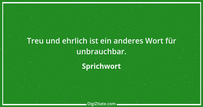 Zitat von Sprichwort 3921