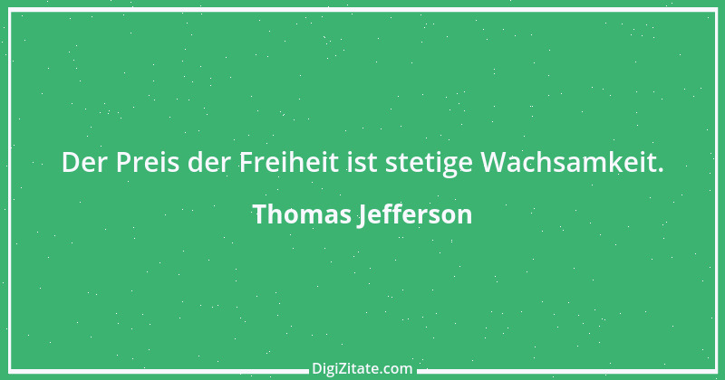 Zitat von Thomas Jefferson 18