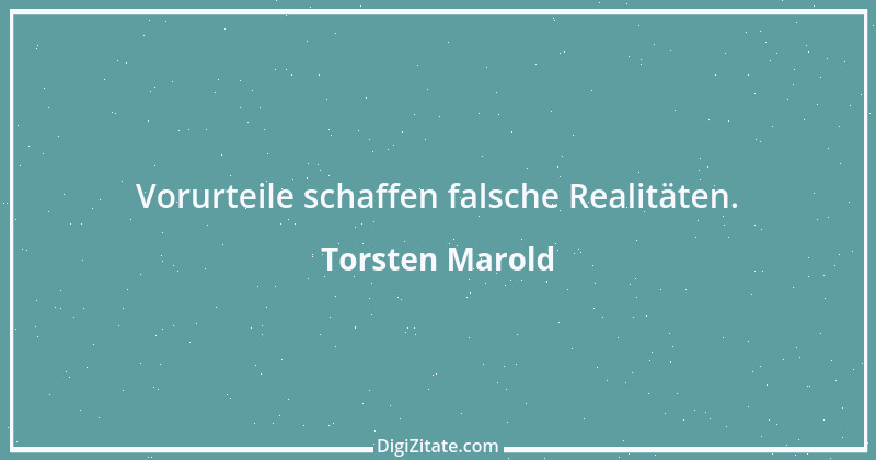 Zitat von Torsten Marold 107