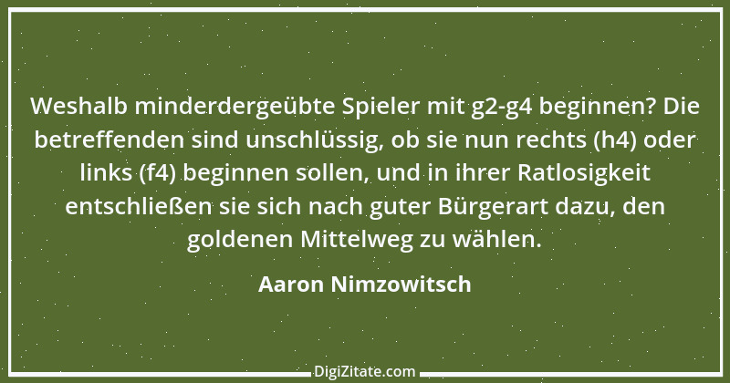 Zitat von Aaron Nimzowitsch 7