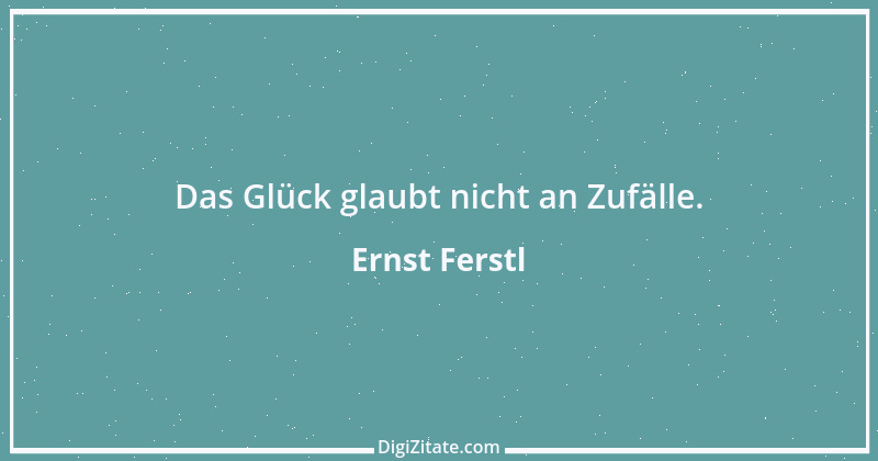 Zitat von Ernst Ferstl 1371