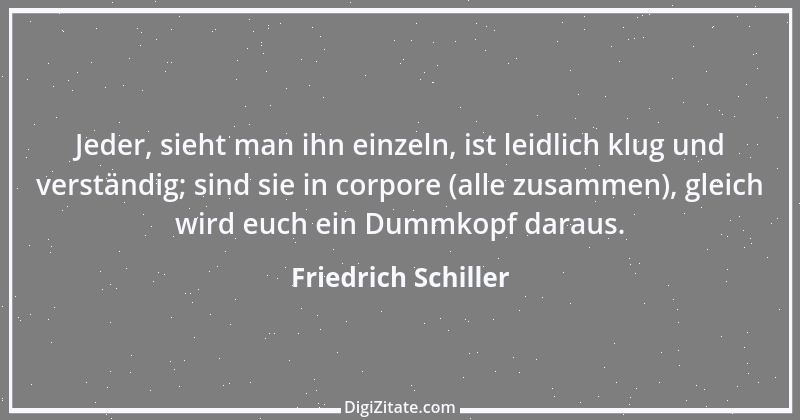 Zitat von Friedrich Schiller 447