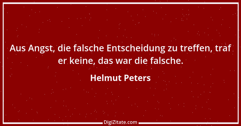 Zitat von Helmut Peters 12