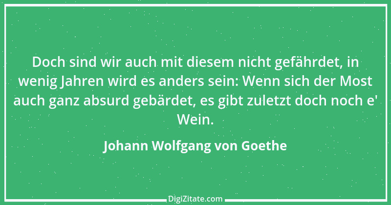 Zitat von Johann Wolfgang von Goethe 3930