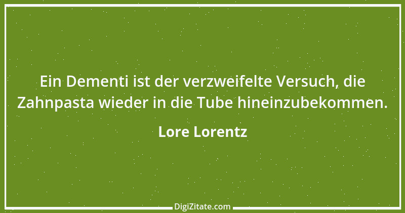 Zitat von Lore Lorentz 6