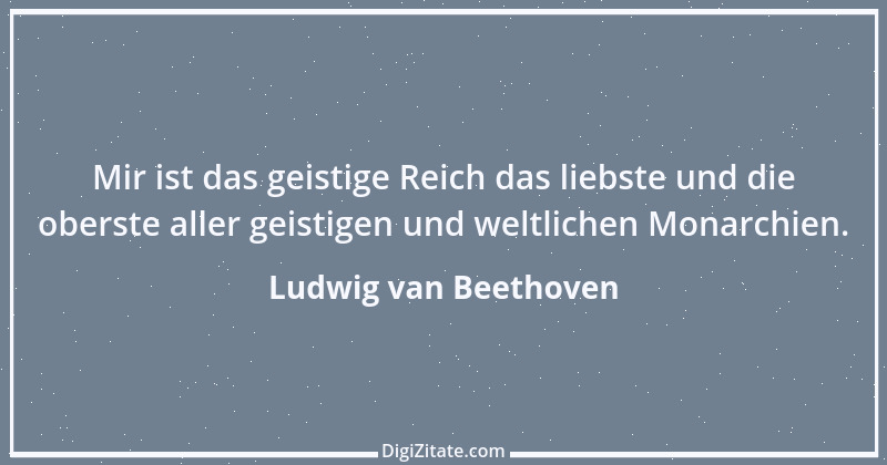 Zitat von Ludwig van Beethoven 68