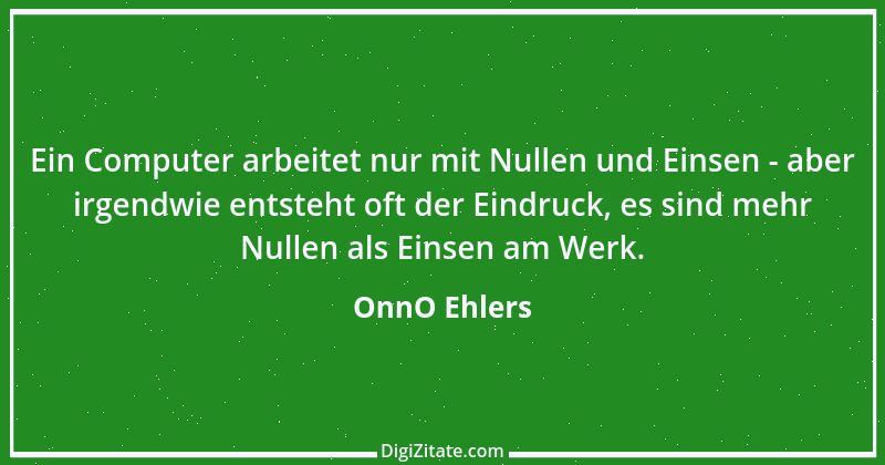 Zitat von OnnO Ehlers 1