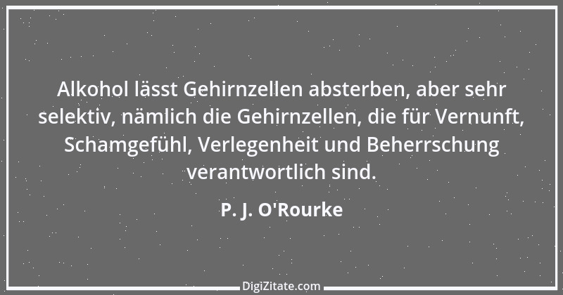 Zitat von P. J. O'Rourke 4