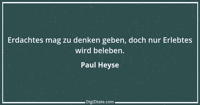 Zitat von Paul Heyse 18