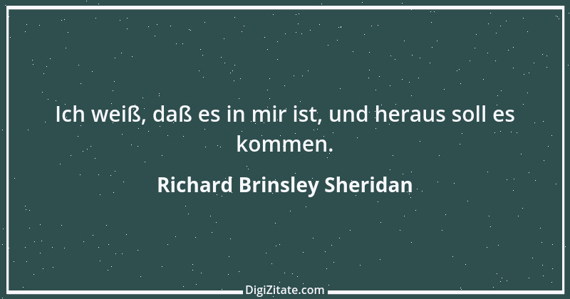 Zitat von Richard Brinsley Sheridan 9