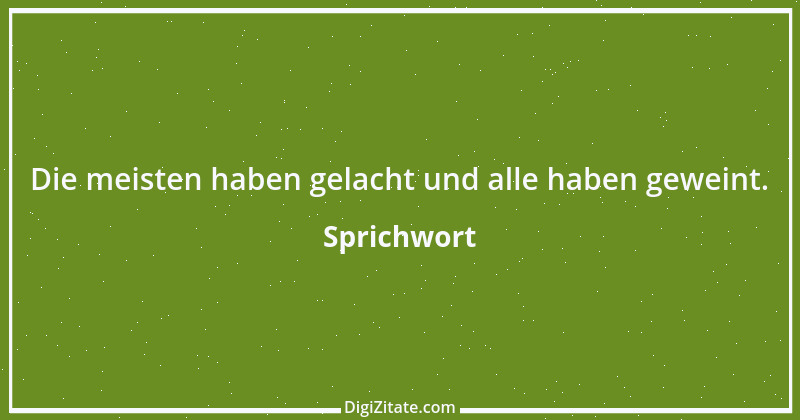 Zitat von Sprichwort 2922