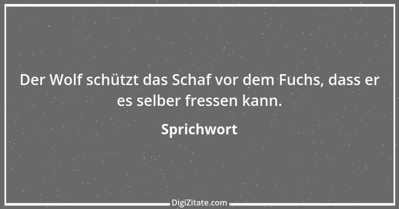 Zitat von Sprichwort 922