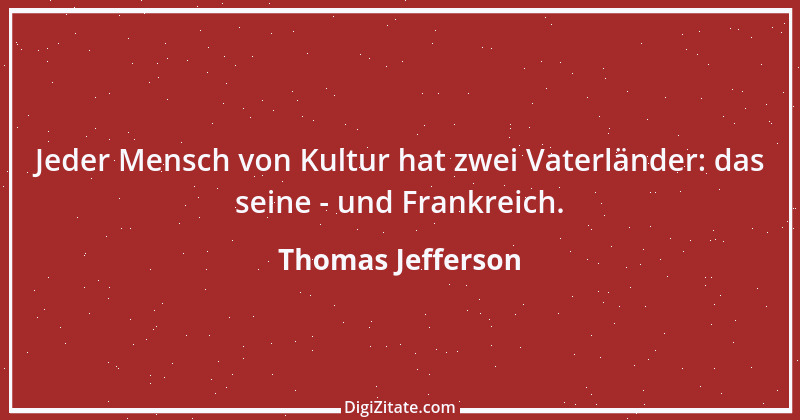 Zitat von Thomas Jefferson 19