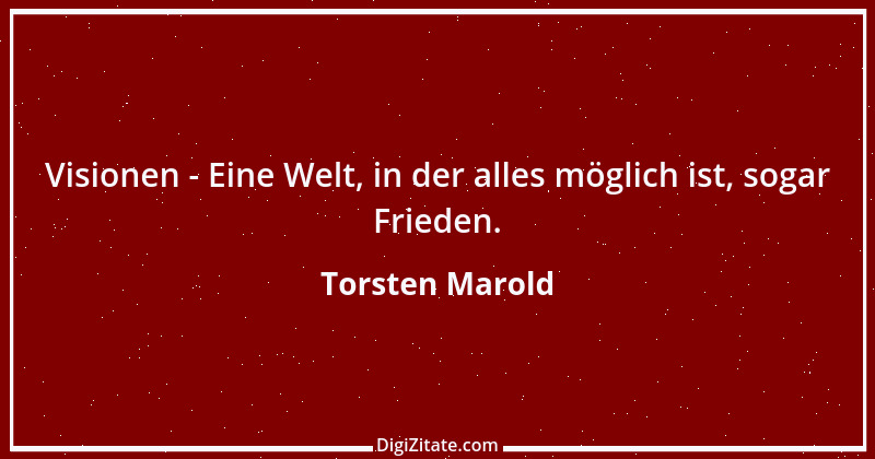 Zitat von Torsten Marold 108