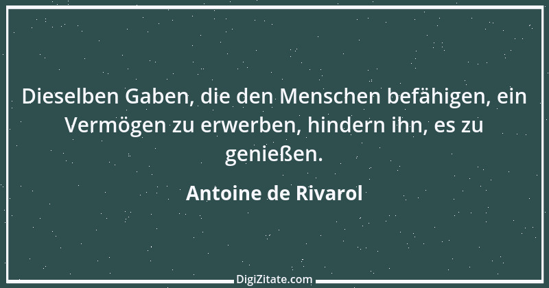 Zitat von Antoine de Rivarol 77