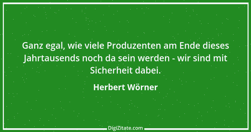 Zitat von Herbert Wörner 1