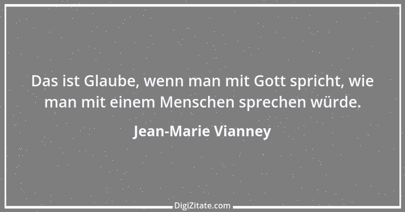 Zitat von Jean-Marie Vianney 9