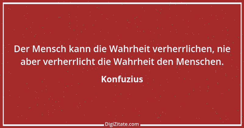 Zitat von Konfuzius 174