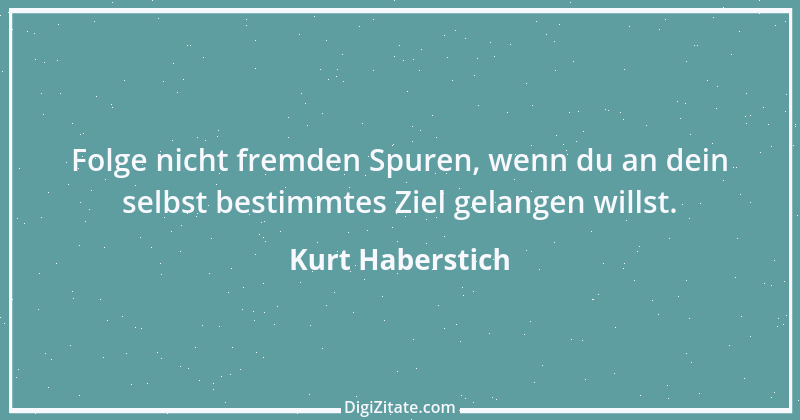 Zitat von Kurt Haberstich 134