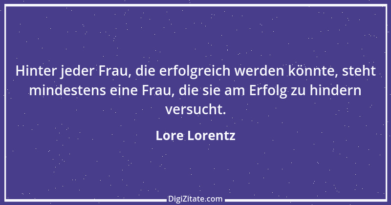 Zitat von Lore Lorentz 7