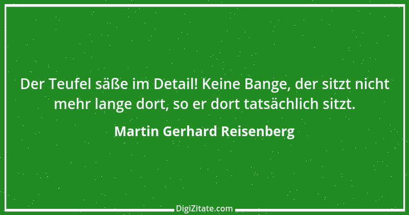 Zitat von Martin Gerhard Reisenberg 246