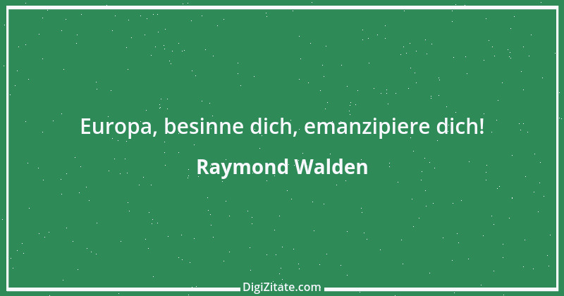 Zitat von Raymond Walden 404