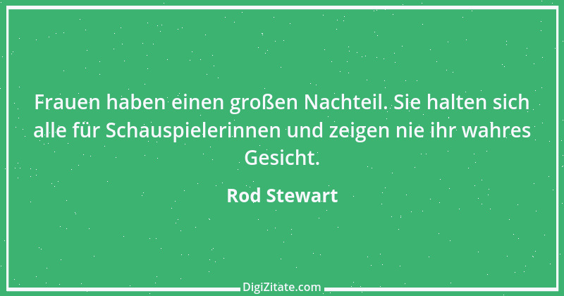 Zitat von Rod Stewart 2