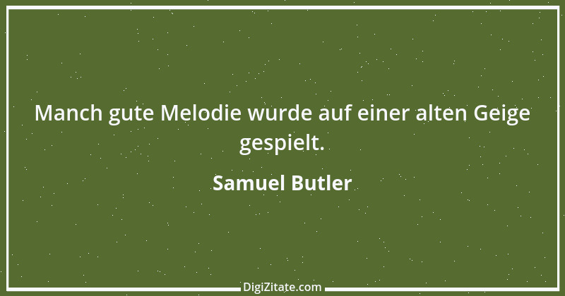 Zitat von Samuel Butler 22