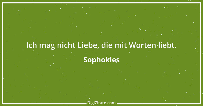 Zitat von Sophokles 203