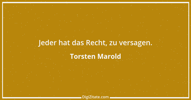 Zitat von Torsten Marold 109