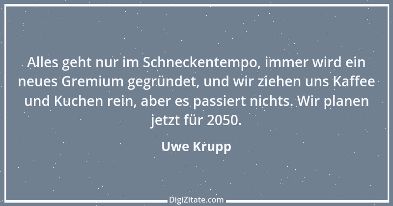 Zitat von Uwe Krupp 1