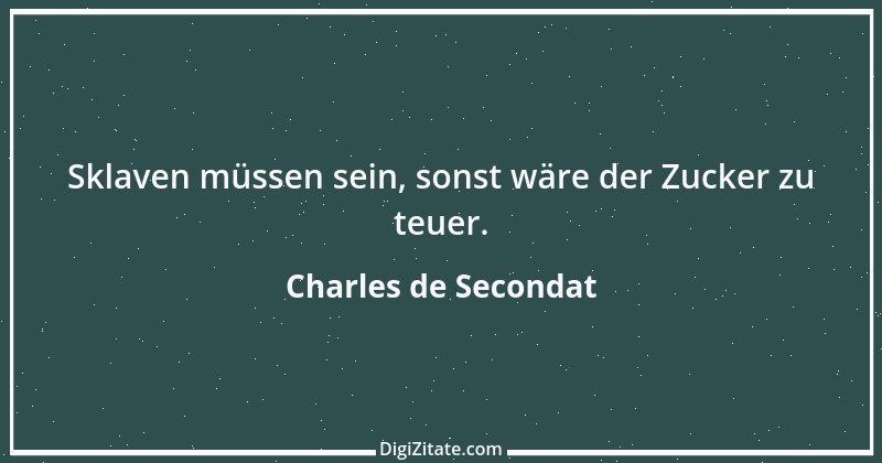 Zitat von Charles de Secondat 127