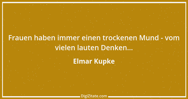 Zitat von Elmar Kupke 262