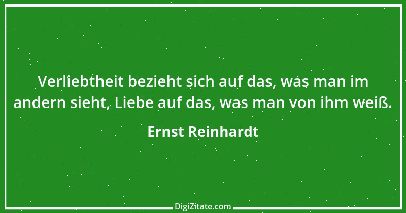 Zitat von Ernst Reinhardt 173