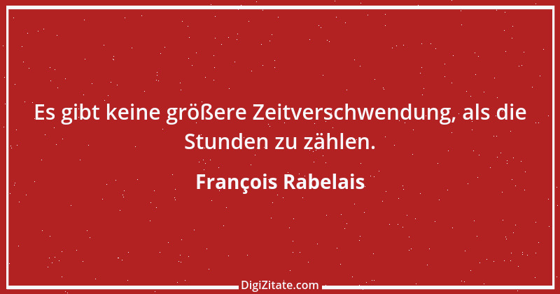 Zitat von François Rabelais 9