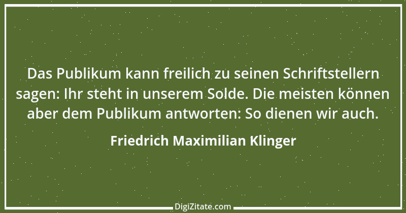 Zitat von Friedrich Maximilian Klinger 28