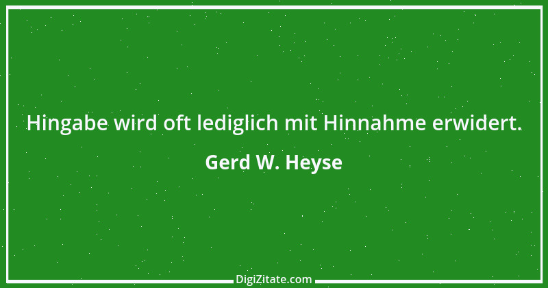 Zitat von Gerd W. Heyse 40