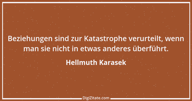 Zitat von Hellmuth Karasek 6