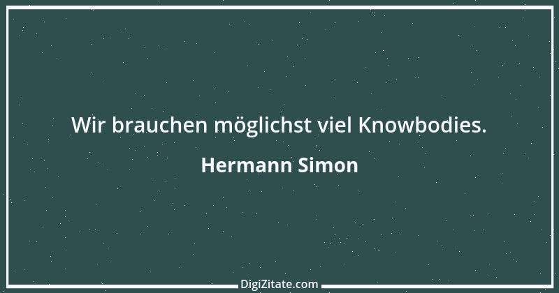 Zitat von Hermann Simon 8