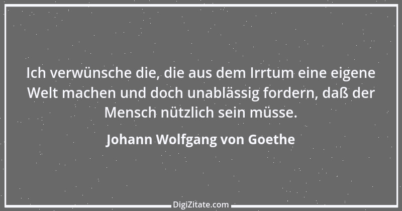 Zitat von Johann Wolfgang von Goethe 932