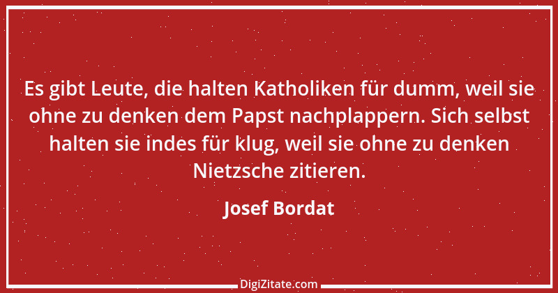 Zitat von Josef Bordat 39