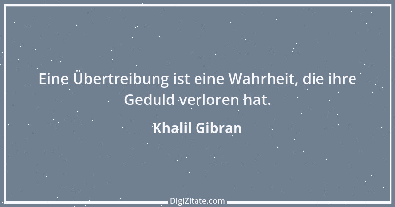 Zitat von Khalil Gibran 102