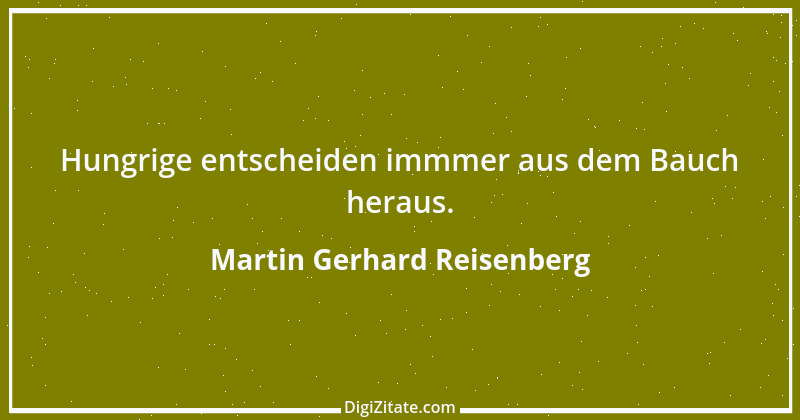 Zitat von Martin Gerhard Reisenberg 1247